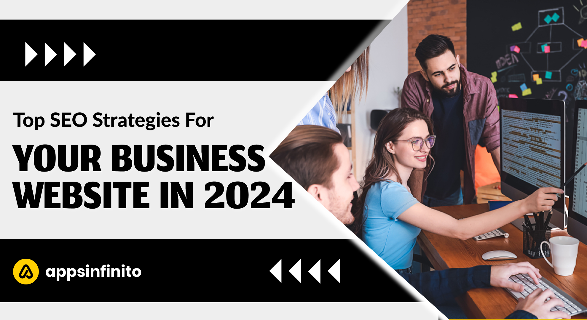Top SEO Strategies for Your Business Website 2024 | AppsInfinito, your ...